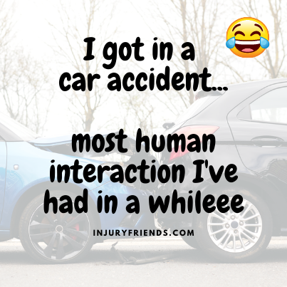 Funny Car Accident Quotes •